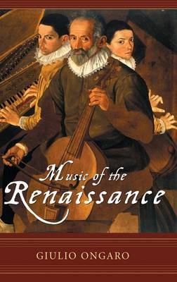 Music of the Renaissance - Giulio Ongaro