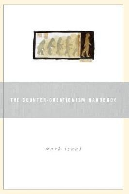 The Counter-Creationism Handbook - Mark A. Isaak