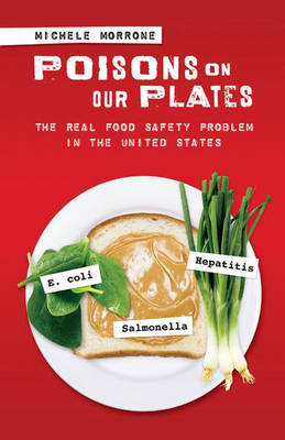 Poisons on Our Plates - Michele Morrone