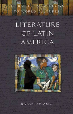 Literature of Latin America - Rafael Ocasio