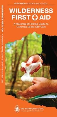 Wilderness First Aid - Dave Canterbury, Waterford Press