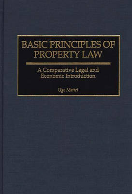 Basic Principles of Property Law - Ugo Mattei