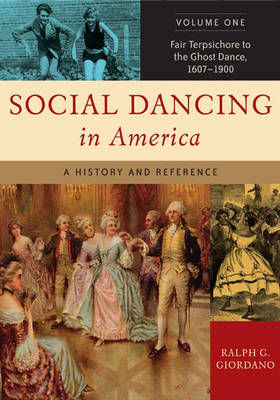 Social Dancing in America - Ralph G. Giordano