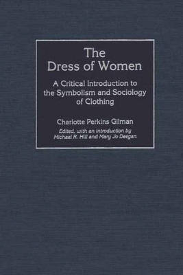 The Dress of Women - Charlotte Perkins Gilman