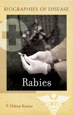 Rabies - P. Dileep Kumar