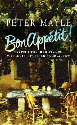 Bon Appetit! - Peter Mayle