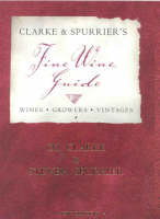 Clarke and Spurrier's Fine Wine Guide - Oz Clarke, Steven Spurrier