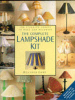 The Complete Lampshade Kit - Heather Luke
