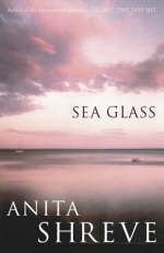 Sea Glass - Anita Shreve