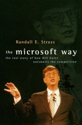 The Microsoft Way - Randall E. Stross