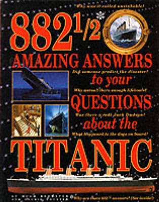 882 1/2 Amazing Answers... - Hugh Brewster, Laurie Coulter