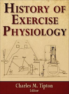 History of Exercise Physiology - 