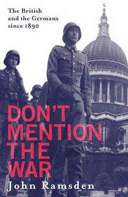 Don't Mention The War - John Ramsden