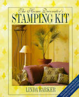 Home Decorator's Stamping Kit - Linda Barker