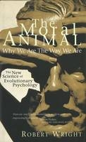The Moral Animal - Robert Wright
