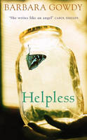 Helpless - Barbara Gowdy