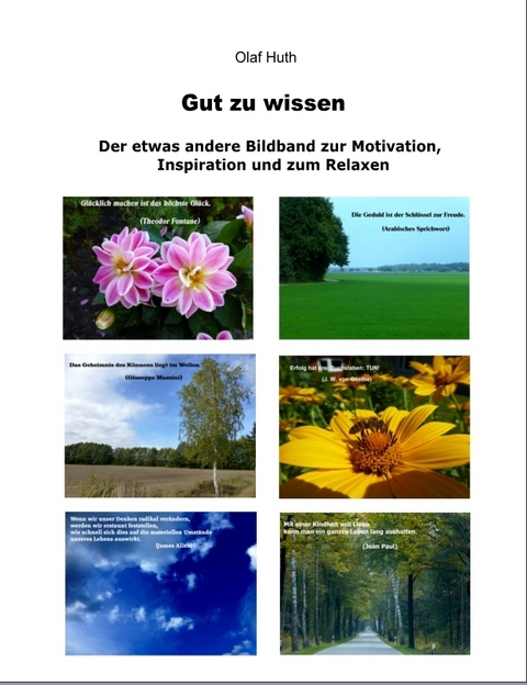 Gut zu wissen - Olaf Huth