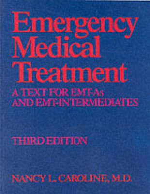 Emergency Medical Treatment - Nancy L. Caroline