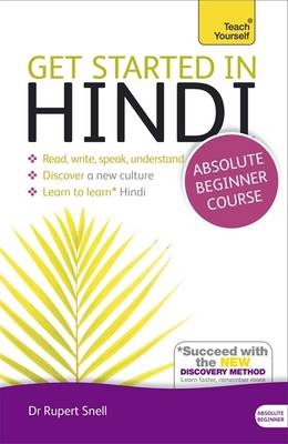 Get Started in Beginner's Hindi: Teach Yourself - Rupert Snell