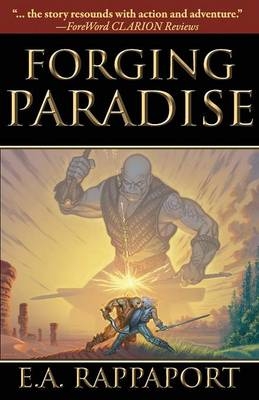 Forging Paradise - E A Rappaport