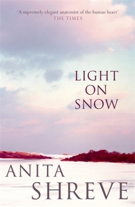 Light On Snow - Anita Shreve