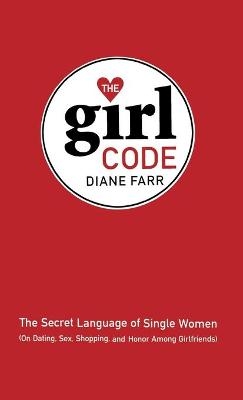 The Girl Code - Diane Farr