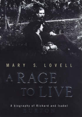 A Rage to Live - Mary S. Lovell