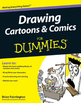 Drawing Cartoons and Comics For Dummies -  Brian Fairrington