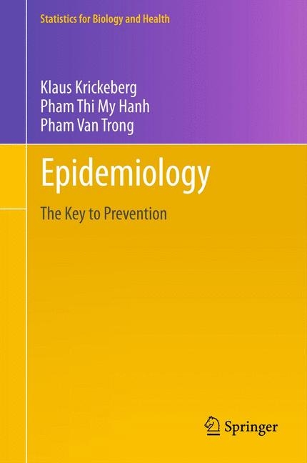 Epidemiology - Klaus Krickeberg, Van Trong Pham, Thi My Hanh Pham