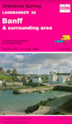 Banff and Surrounding Area -  Ordnance Survey