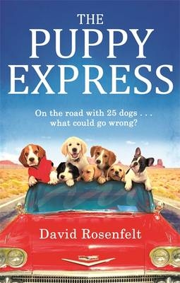 The Puppy Express - David Rosenfelt