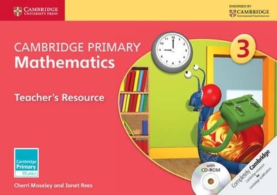 Cambridge Primary Mathematics Stage 3 Teacher's Resource with CD-ROM - Cherri Moseley, Janet Rees