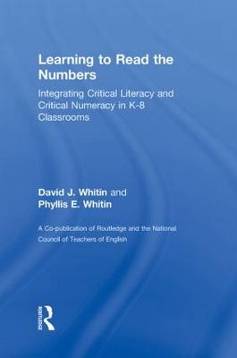 Learning to Read the Numbers - David J. Whitin, Phyllis E. Whitin