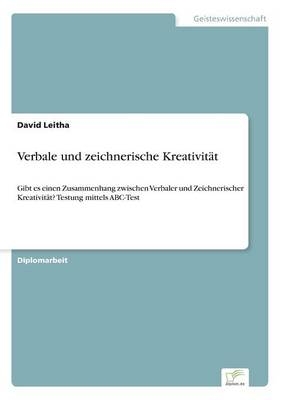 Verbale und zeichnerische KreativitÃ¤t - David Leitha