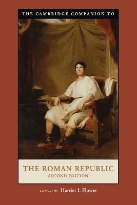 The Cambridge Companion to the Roman Republic - 