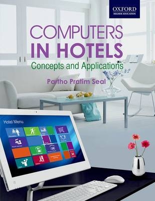 Computers in Hotels - Partho Pratim Seal