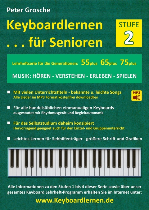 Keyboardlernen für Senioren (Stufe 2) -  Peter Grosche