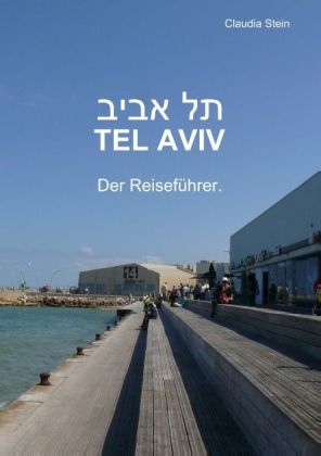 Tel Aviv - Claudia Stein