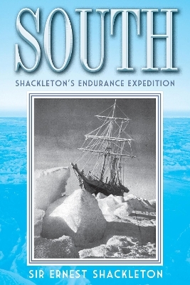 South - Ernest Shackleton