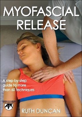 Myofascial Release - Ruth Duncan