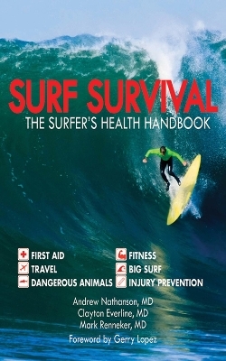 Surf Survival - Andrew Nathanson, Clayton Everline, Mark Renneker