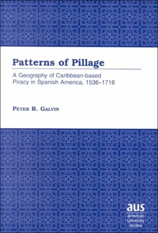 Patterns of Pillage - Peter R Galvin