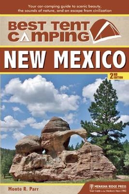 Best Tent Camping: New Mexico - Monte Parr