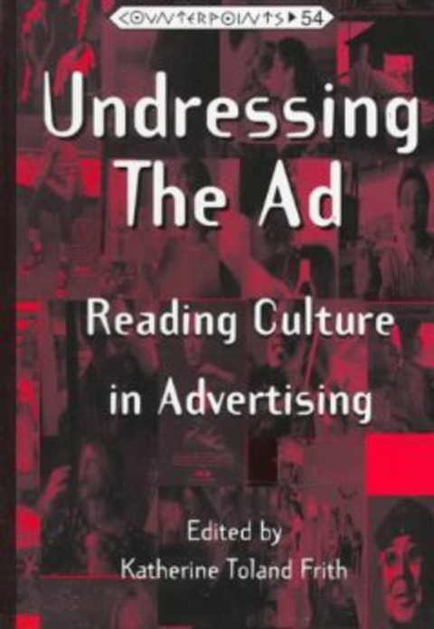 Undressing the Ad - Katherine Toland Frith