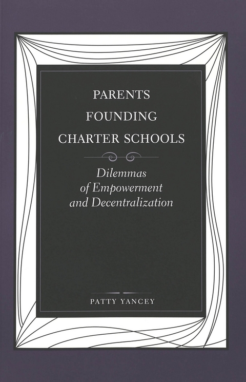 Parents Founding Charter Schools - Patty Yancey