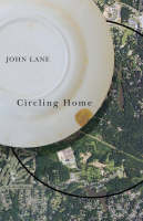 Circling Home - John Lane