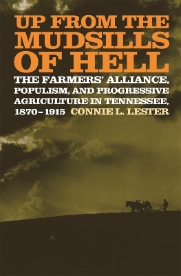 Up from the Mudsills of Hell - Connie L. Lester