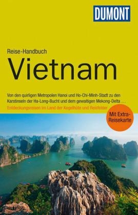 DuMont Reise-Handbuch Reiseführer Vietnam - Martin H. Petrich