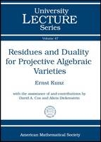 Residues and Duality for Projective Algebraic Varieties