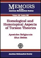 Homological and Homotopical Aspects of Torsion Theories - Apostolos Beligiannis, Idun Reiten